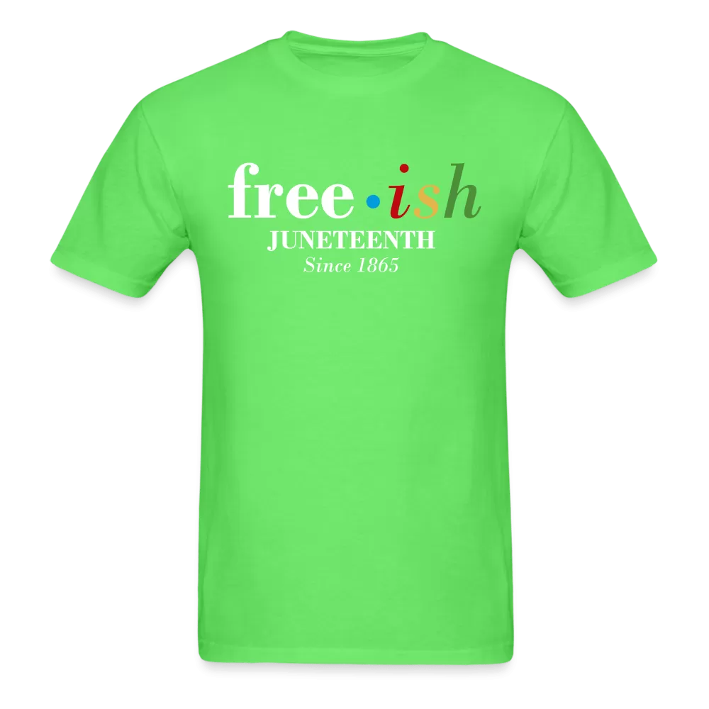 Free-ish T-Shirt