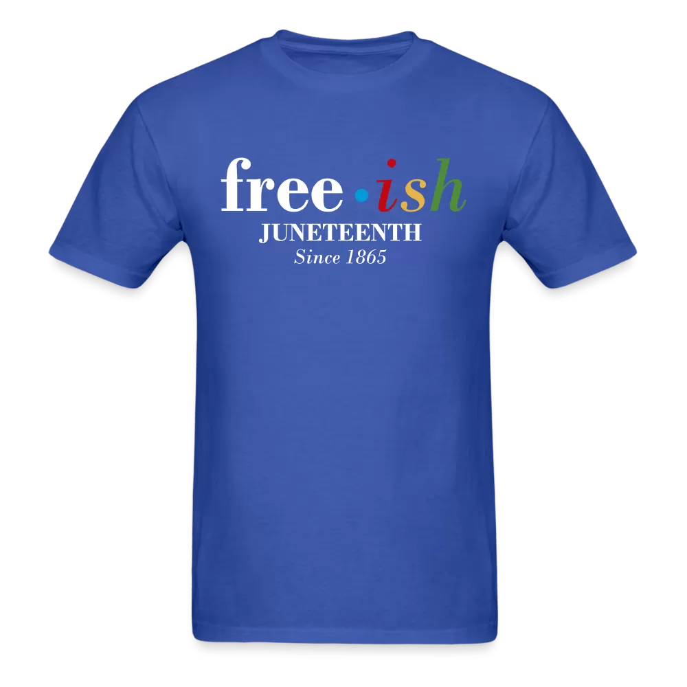 Free-ish T-Shirt