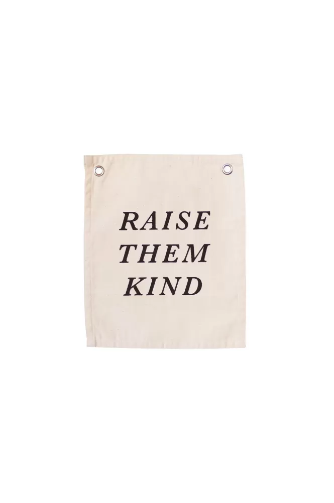 Raise Them Kind Banner