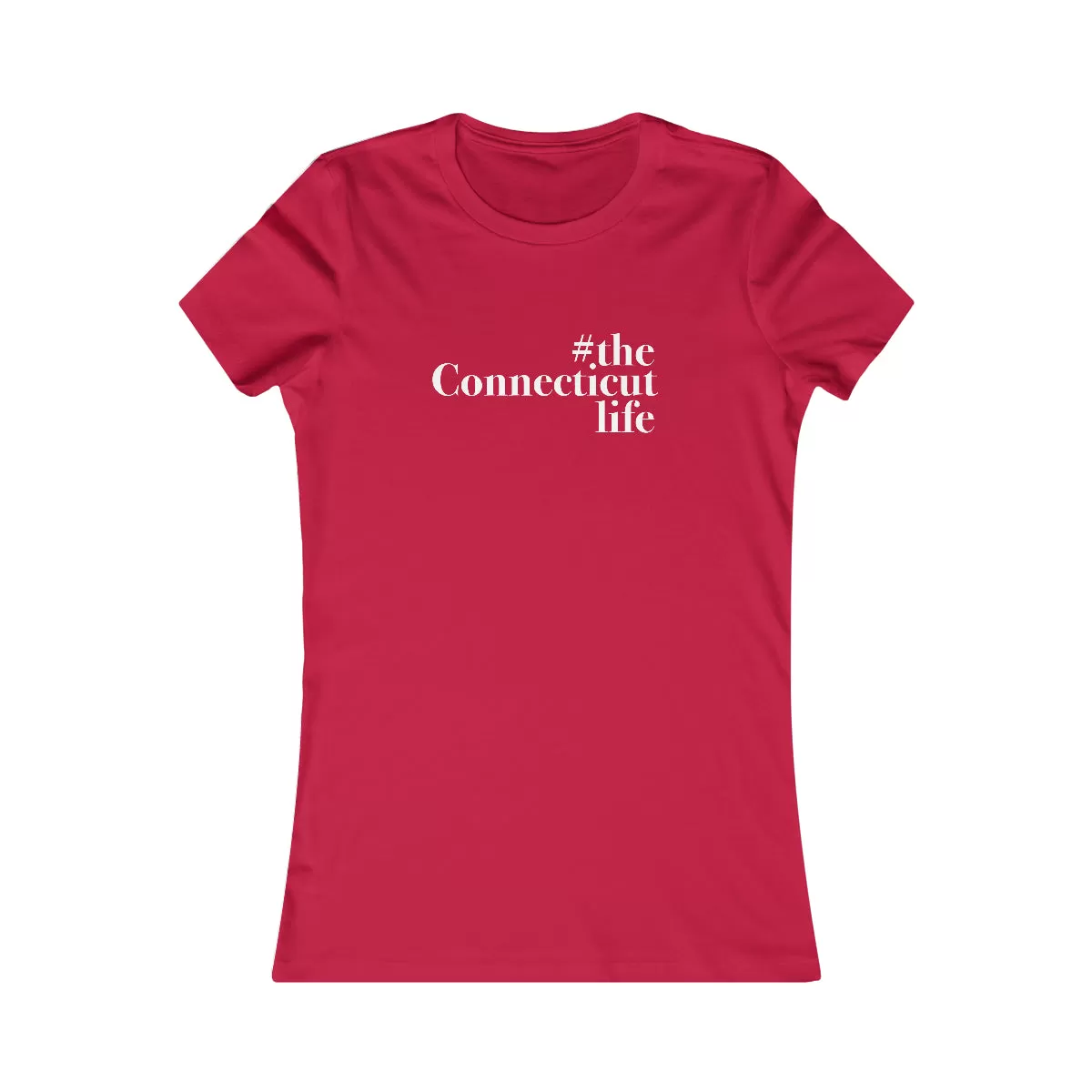 #theconnecticutlife Women's Favorite Tee - White Font