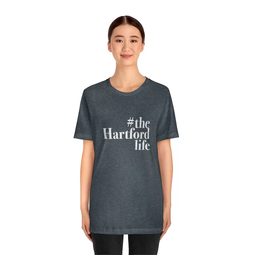 #thehartfordlife Unisex Jersey Short Sleeve Tee