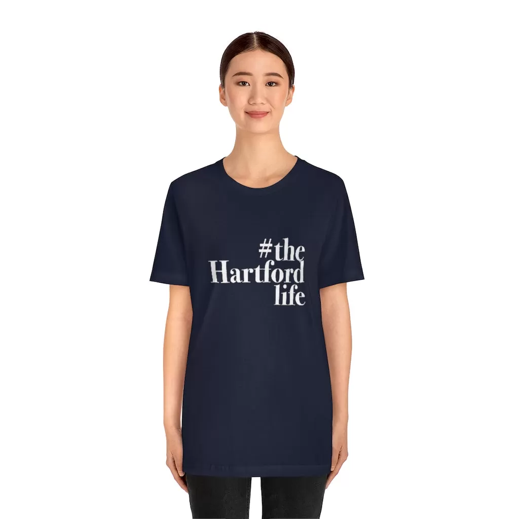 #thehartfordlife Unisex Jersey Short Sleeve Tee