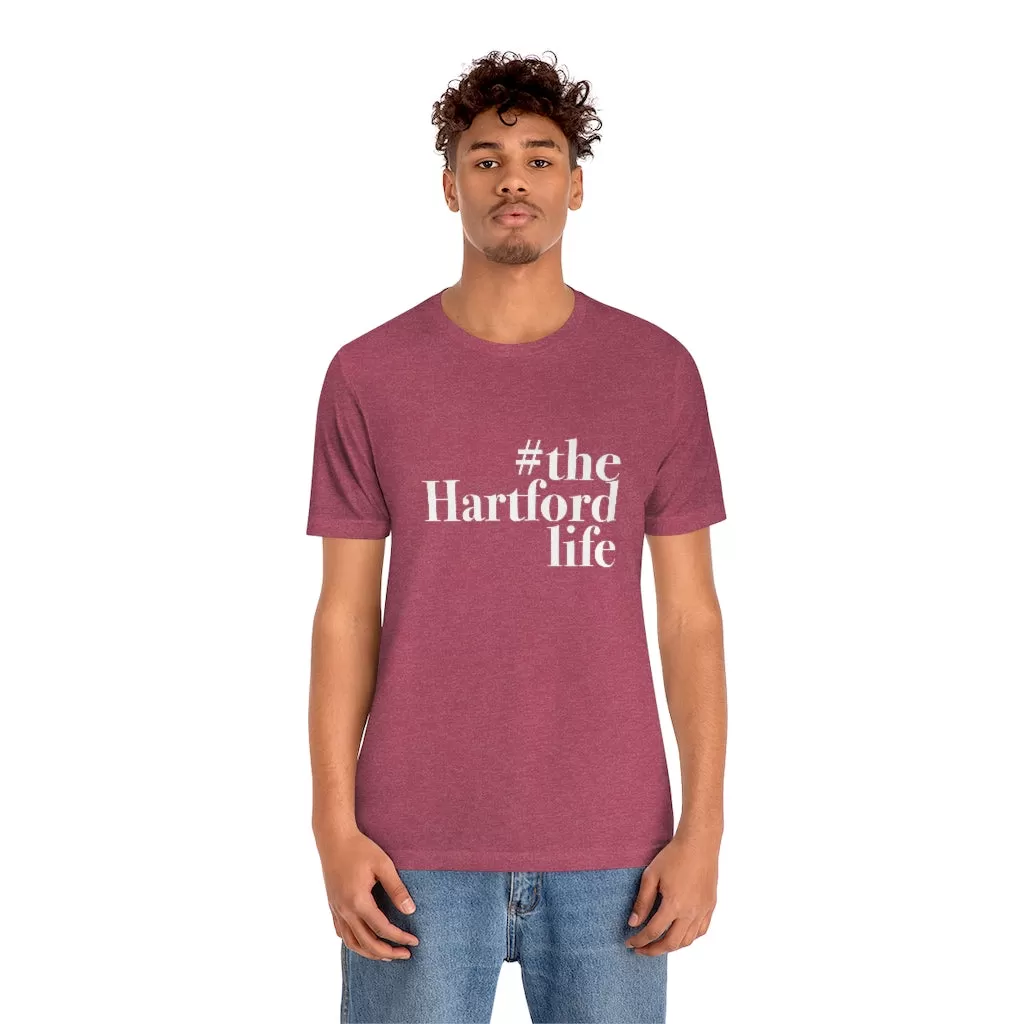 #thehartfordlife Unisex Jersey Short Sleeve Tee