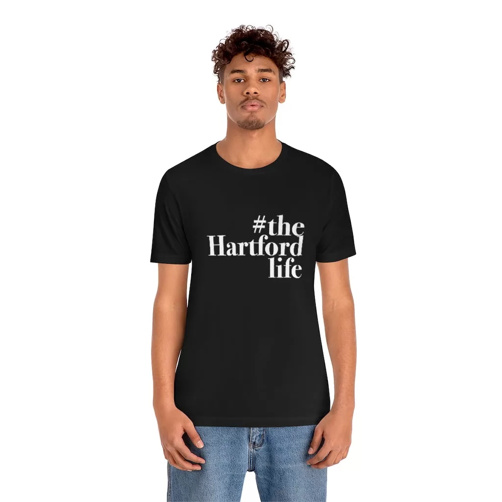 #thehartfordlife Unisex Jersey Short Sleeve Tee