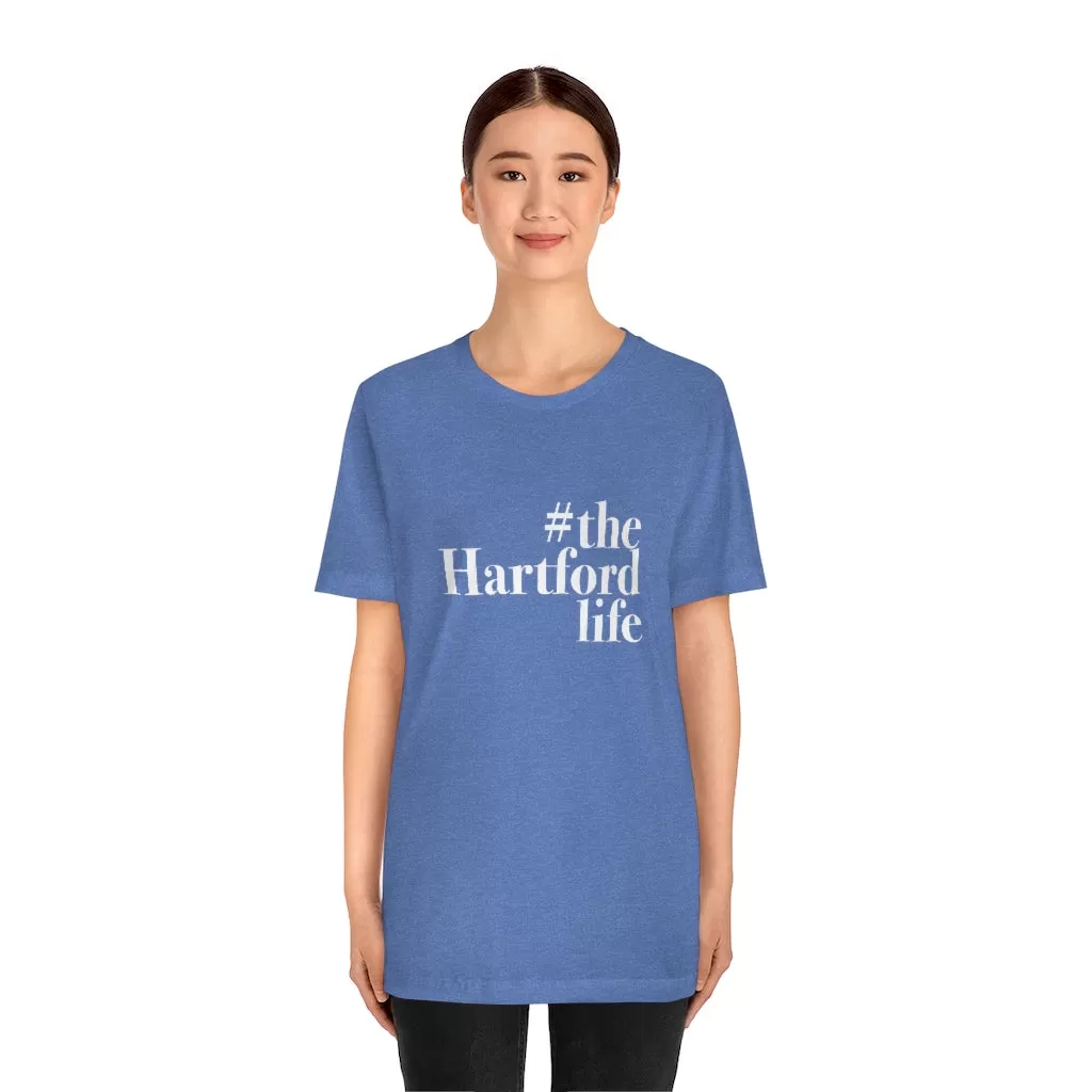 #thehartfordlife Unisex Jersey Short Sleeve Tee