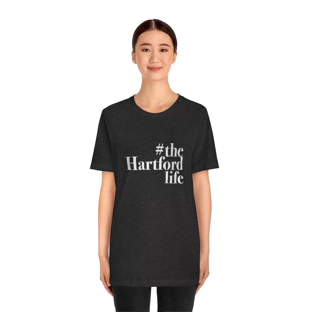 #thehartfordlife Unisex Jersey Short Sleeve Tee