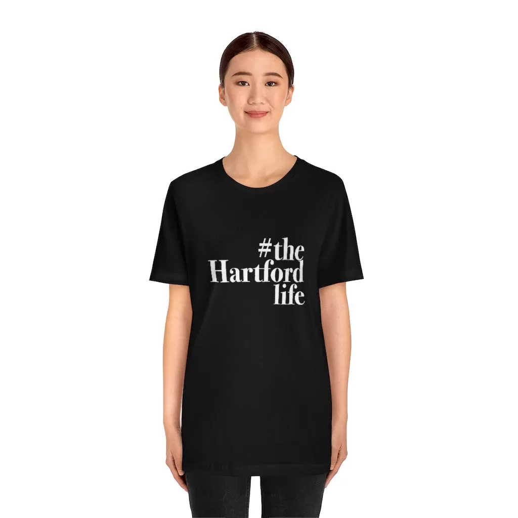 #thehartfordlife Unisex Jersey Short Sleeve Tee