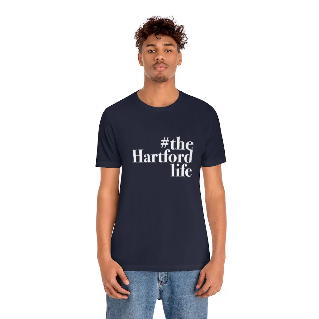 #thehartfordlife Unisex Jersey Short Sleeve Tee