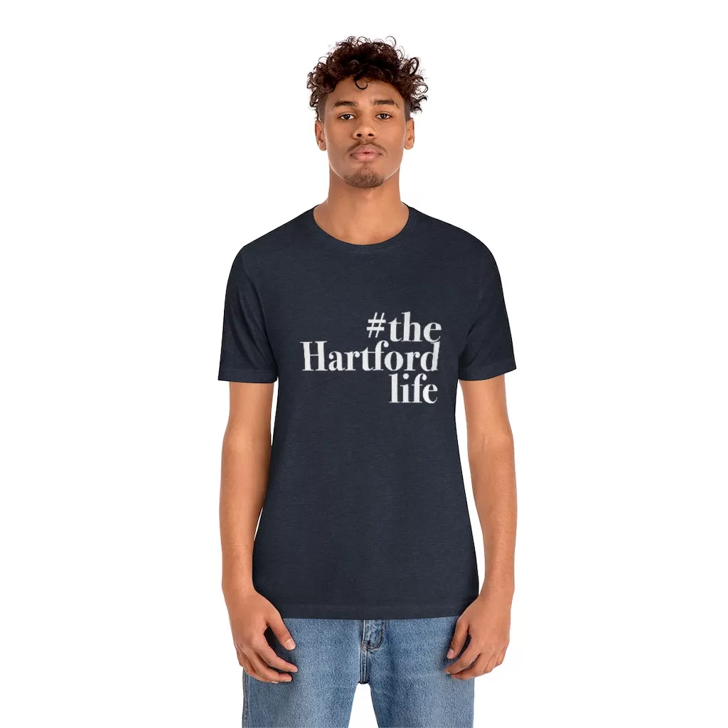 #thehartfordlife Unisex Jersey Short Sleeve Tee