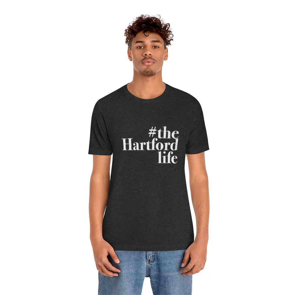 #thehartfordlife Unisex Jersey Short Sleeve Tee